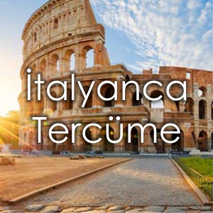 �talyanca Terc�me Fiyat� �zmir �eviri B�rosu
