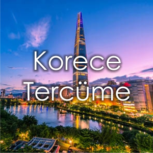 Korece Terc�me Fiyat� �zmir �eviri B�rosu