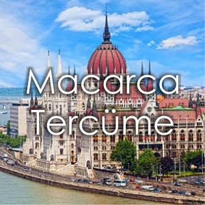 Macarca Terc�me Fiyat� �zmir �eviri B�rosu