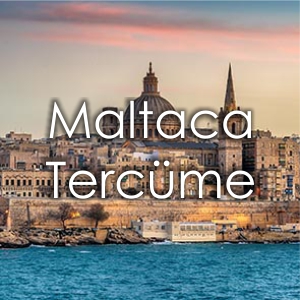 Maltaca Terc�me Fiyat� �zmir �eviri B�rosu