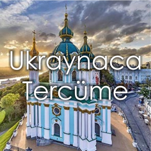 Ukraynaca Terc�me Fiyat� �zmir �eviri B�rosu